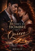 Portada del libro "T&uacute; eres el hombre que quiero"