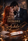 Portada del libro "T&uacute; eres el hombre que anhelo"