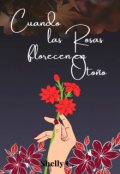 Portada del libro "Cuando las rosas florecen en oto&ntilde;o"