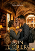 Portada del libro "A&uacute;n Te Quiero"
