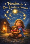 Portada del libro "Pancho y las Diez Estrellas del Coraz&oacute;n."