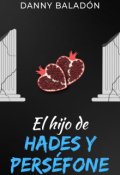 Portada del libro "El hijo de Hades y Persefone [1.3]"