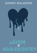 Portada del libro "&iquest;diosa o Adolescente? [2.1]"
