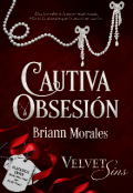 Portada del libro "Cautiva Obsesi&oacute;n"