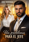 Portada del libro "Un problema para el jefe"