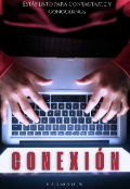 Portada del libro "Conexi&oacute;n "