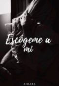 Portada del libro "Esc&oacute;geme a mi "