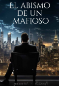 Portada del libro "Bajo el abismo de un mafioso"