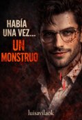 Portada del libro "Hab&iacute;a una vez...un monstruo"