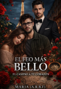 Portada del libro "El Feo M&Aacute;s Bello"