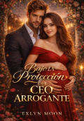 Portada del libro "Bajo la protecci&oacute;n del Ceo Arrogante "