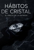 Portada del libro "H&aacute;bitos de Cristal"