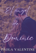Portada del libro "El &aacute;ngel de Dominic"