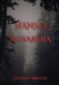 Portada del libro "Hansel y Rosaroja"