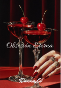 Portada del libro "Obsesi&oacute;n eterna "