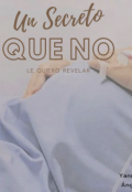 Portada del libro "Un secreto que no le quiero revelar"