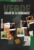 Portada del libro "Verde, el color de la venganza"