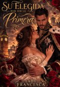 Portada del libro "Su Elegida por ser la primera"