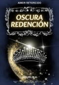 Portada del libro "Oscura Redenci&Oacute;n "