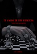 Portada del libro "El Valor de una Princesa - Mundo &Oacute;nix y Diamantes"