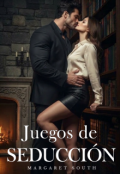 Portada del libro "Juegos De Seducci&Oacute;n "