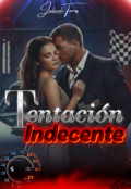 Portada del libro "Tentaci&oacute;n Indecente "