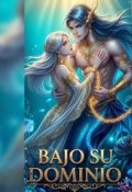 Portada del libro "Bajo su Dominio "