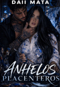 Portada del libro "Anhelos Placenteros"