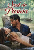 Portada del libro "Sed de Pasi&oacute;n (+18)"