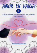 Portada del libro "Amor en pausa "
