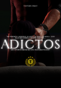 Portada del libro "Adictos "