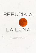 Portada del libro "Repudia a la Luna"