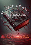 Portada del libro "El libro de Hell.  El Legado.  "