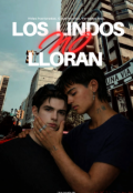 Portada del libro "Los Lindos no Lloran"