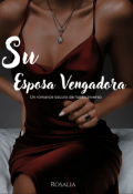 Portada del libro "Su esposa vengadora (harem inverso)"