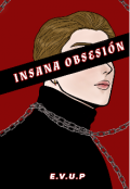 Portada del libro "Insana Obsesi&oacute;n "
