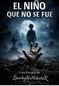 Portada del libro "El Ni&Ntilde;o Que No Se Fue"