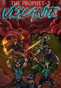 Portada del libro "The Prophet.3: Vigilante"