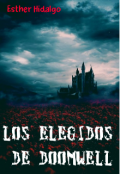 Portada del libro "Los Elegidos de Doomwell"