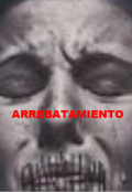 Portada del libro "Arrebatamiento"