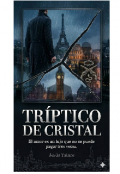 Portada del libro "Tr&iacute;ptico de cristal "