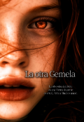 Portada del libro "La otra Gemela "