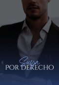 Portada del libro "Suya por Derecho."