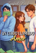 Portada del libro "Un Chico Llamado Amor"