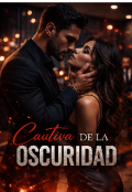 Portada del libro "Cautiva de la oscuridad"