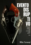 Portada del libro "Evento Disruptivo"