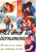 Portada del libro "El amor llega tiernamente."