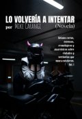 Portada del libro "Lo Volver&iacute;a a Intentar"