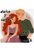 Portada del libro "Dulce y Caf&eacute; "