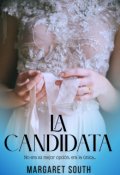 Portada del libro "La Candidata"